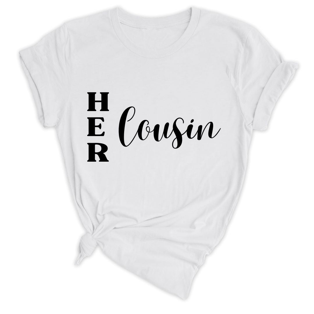 Her Cousin (Unisex)