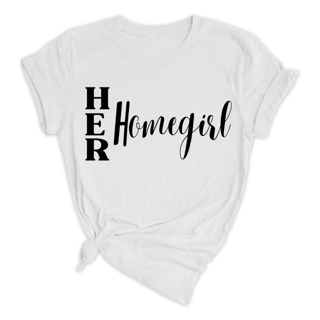 Her Homegirl  (Unisex) - New